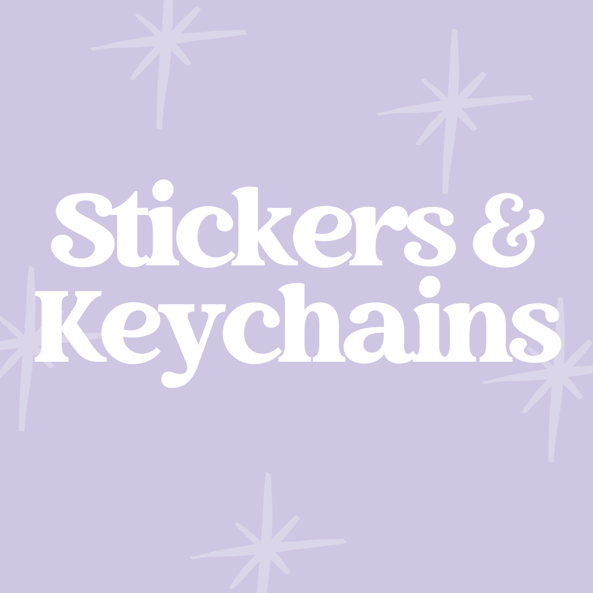 Stickers & Keychains