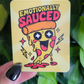 A rectangle sticker with a cartoon pizza character and 'Emotionally Sauced' text on a yellow background