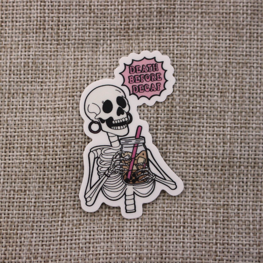 Sticker: Death Before Decaf