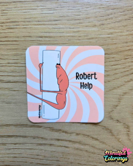 Sticker: Robert Help