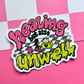 Waterproof vinyl sticker featuring the phrase "Healing but also unwell" in colorful bubble lettering with playful illustrations on a pink checkered background.