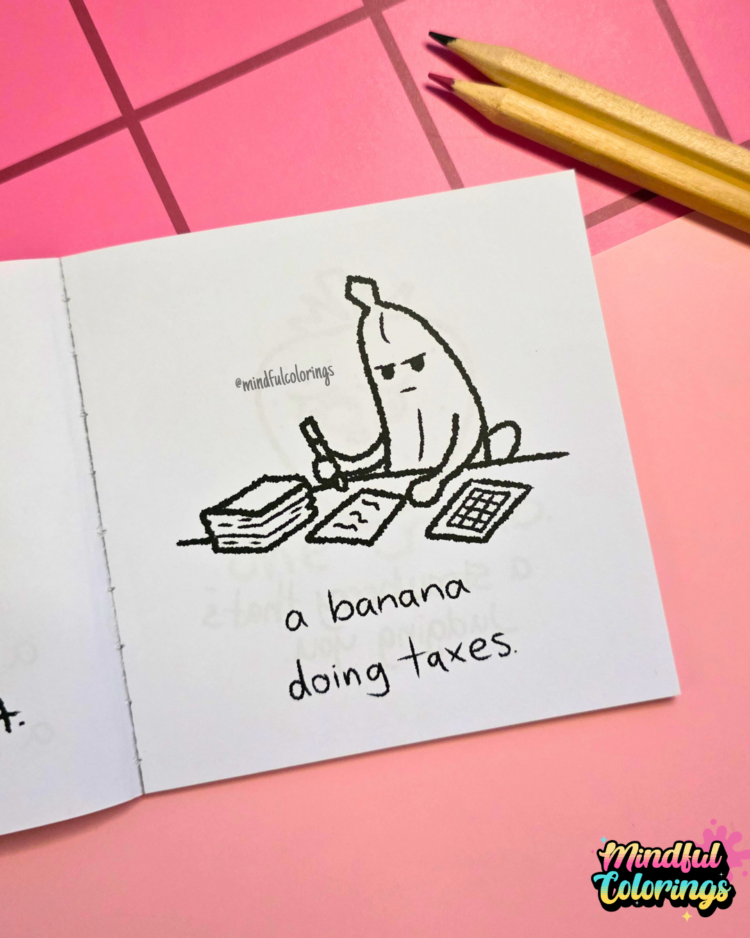 Cartoon banana character doing taxes on a mini coloring book page.