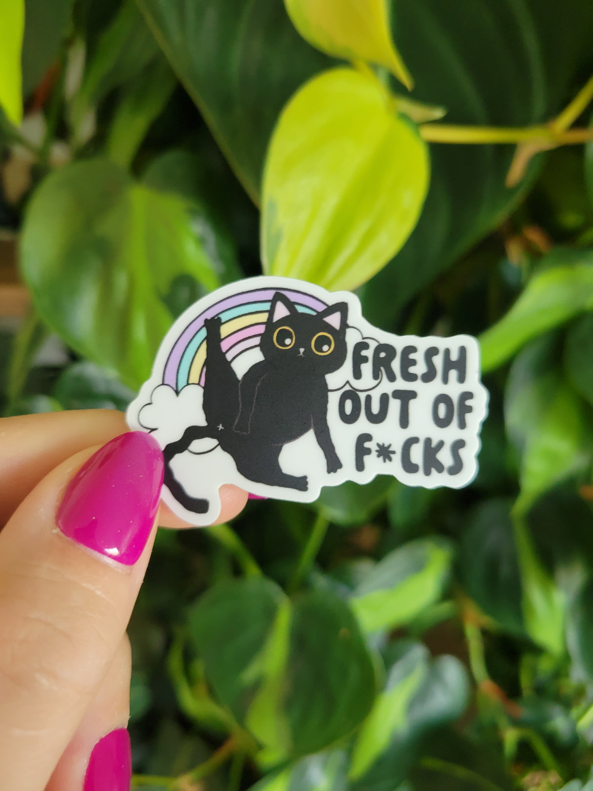 Sticker: Fresh Out of Fucks