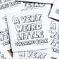 Mini Coloring Book: A Very Weird Little Coloring Book