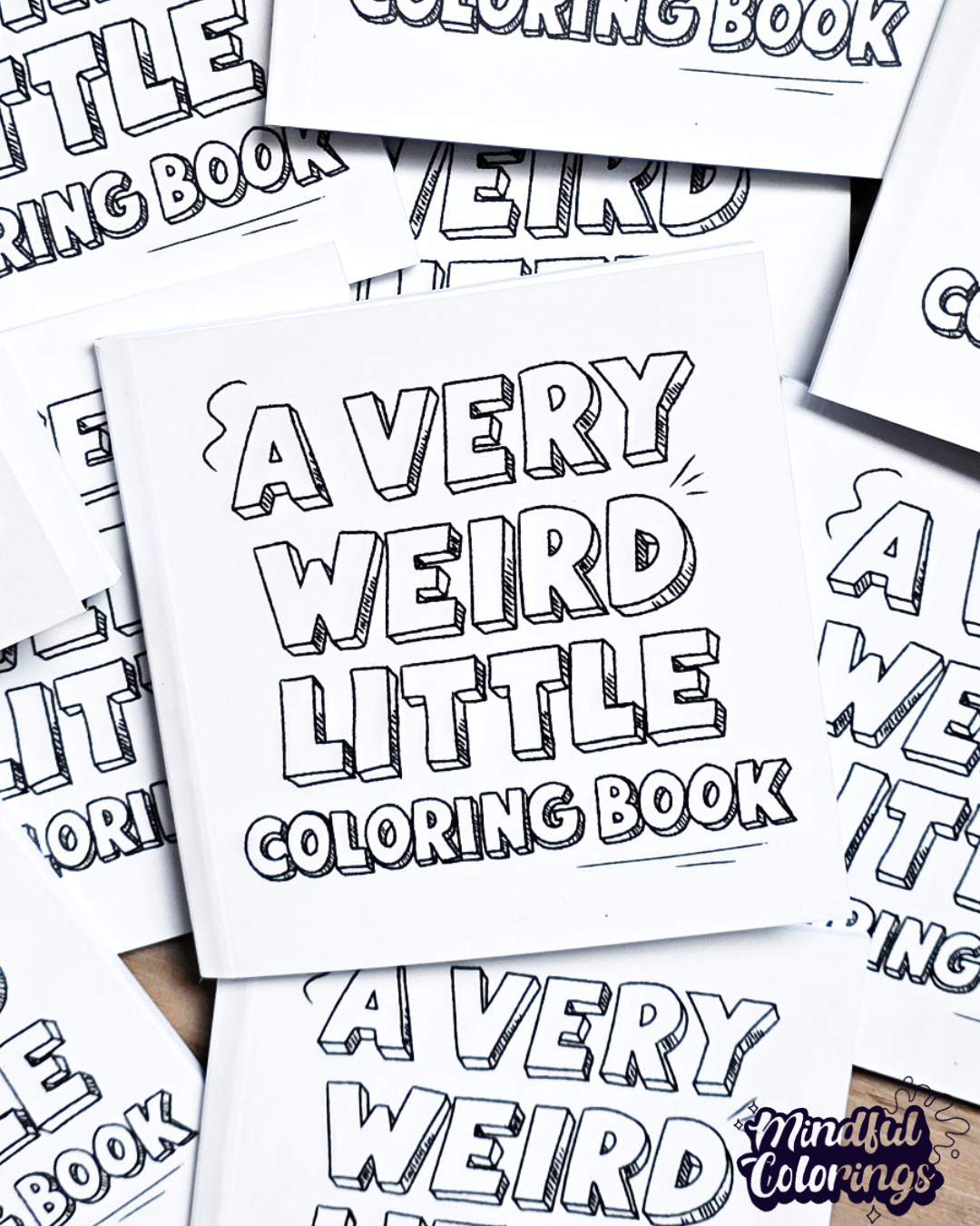 Mini Coloring Book: A Very Weird Little Coloring Book